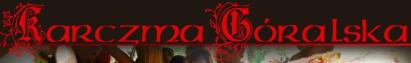 KARCZMA GÓRALSKA 